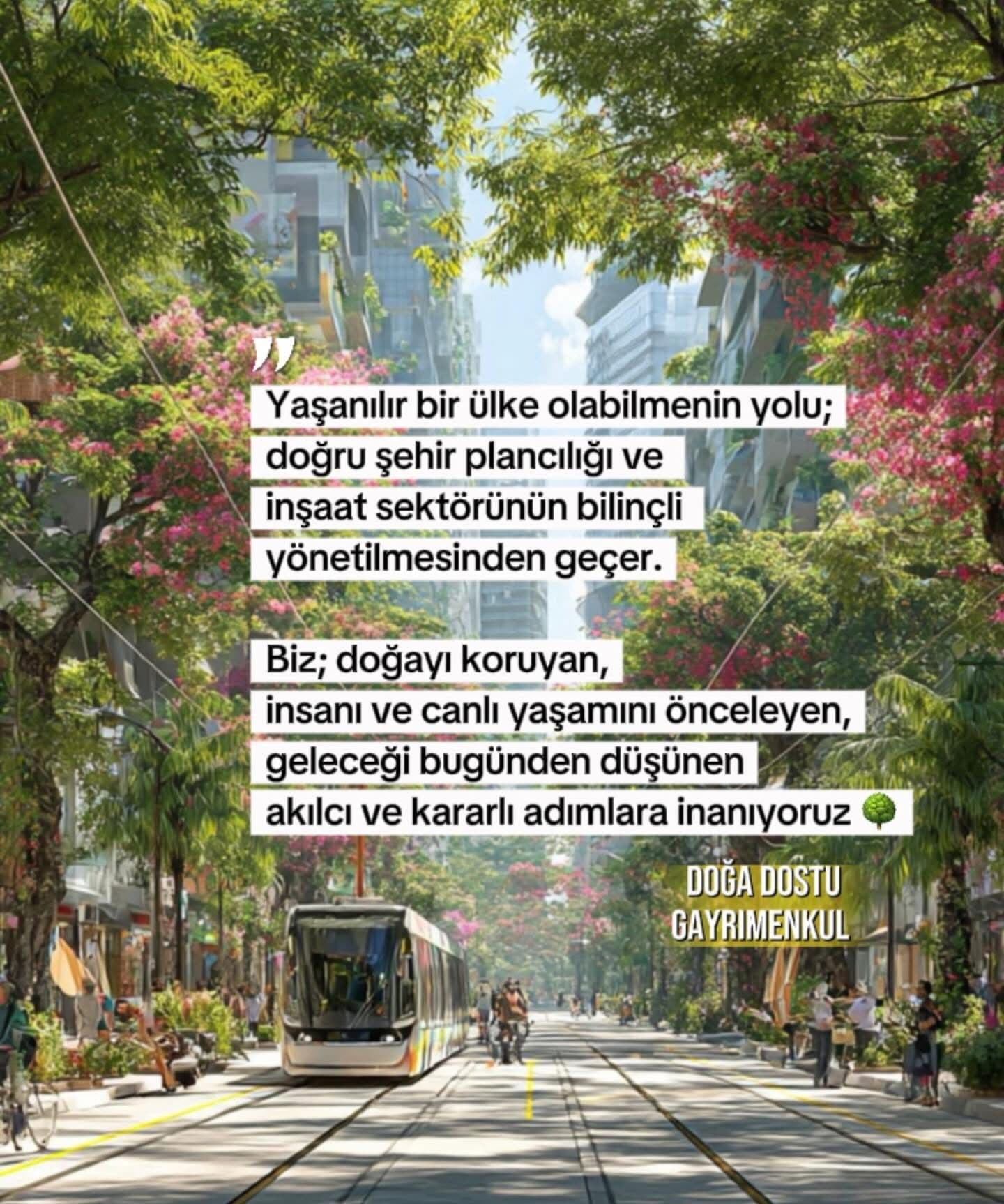 Planlı Şehirleşme ve Doğaya Uygun Yapılaşma